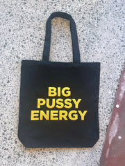 Big Pussy Energy Tote